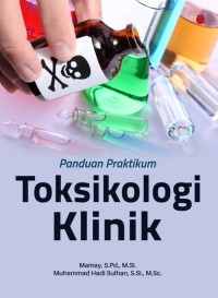 Panduan Praktikum Toksikologi Klinik