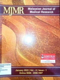 Malaysian Journal of Medical Research (MJMR); Vol.6 Is.1 January 2022