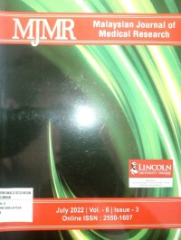 Malaysian Journal of Medical Research (MJMR); Vol.6 Is.3 July 2022