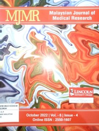 Malaysian Journal of Medical Research (MJMR); Vol.6 Is.4 October 2022