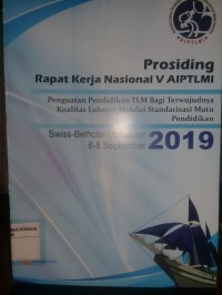 Prosiding Rapat Kerja Nasional V AIPTLMI; 6-8 September 2019