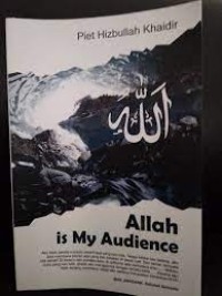 Allah is My Audience