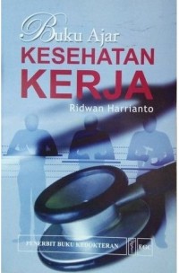 Buku Ajar Kesehatan Kerja