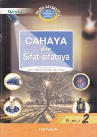 CAHAYA DAN SIFAT - SIFATNYA