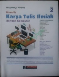 Menulis Karya Tulis Ilmiah dengan Komputer Edisi 2