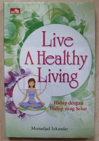 live a healthy living