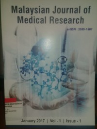 Malaysian Journal of Medical Research (MJMR); Vo.1 Is.1 January 2017