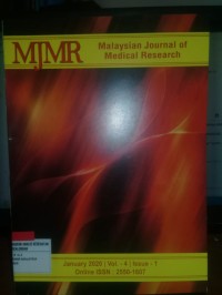 Malaysian Journal of Medical Research (MJMR); Vol.4 Is.1 January 2020