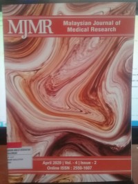 Malaysian Journal of Medical Research (MJMR); Vol.4 Is.2 April 2020