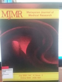 Malaysian Journal of Medical Research (MJMR); Vol.4 Is.3 July 2020