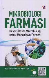 Mikrobiologi Farmasi: Dasar-Dasar Mikrobiologi untuk Mahasiswa Farmasi