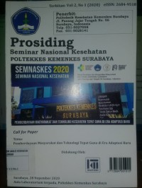 Prosiding SEMNASKES: Poltekkes Kemenkes Surabaya; Vol.2 No.1 Januari 2020