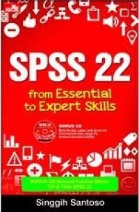 SPSS 22: from Essential to Expert Skills