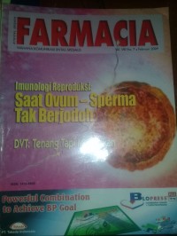 FARMACIA: Wahana Komunikasi Lintas Spesialis: Vol.8 No.7 Februari 2009