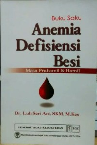 Buku Saku Anemia Defisiensi Besi Masa Prahamil & Hamil