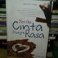 KETIKA CINTA PUNYA RASA