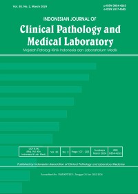 Indonesian Journal of Clinical Pathology and Medical Laboratory (IJCPML) Vol.30 No.2 March 2024 (jurnal)