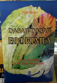 Dasar-dasar Biokimia