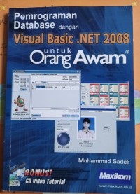 Pemrograman Database dengan Visual Basic.NET 2008 untuk Orang Awam