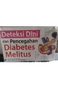 Deteksi Dini dan Pencegahan Diabetes Melitus