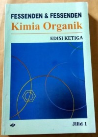 Kimia Organik: Edisi 3 Jilid 1