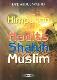 Himpunan Hadits Shahih Muslim