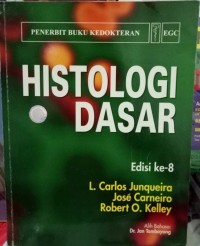 HISTOLOGI DASAR: Edisi ke-8