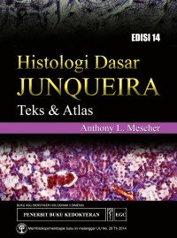 Histologi Dasar JUNQUEIRA, Ed.14