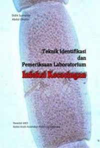 Teknik Identifikasi dan Pemeriksaan Laboratorium Infeksi Kecacingan