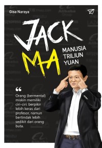 Jack Ma: Manusia Triliun Yuan