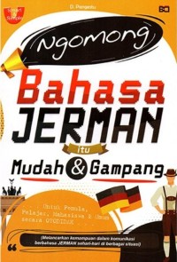 Ngomong Bahasa Jerman itu Mudah dan Gampang