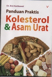 Panduan Praktis Kolesterol & Asam Urat