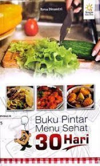 Buku Pintar Menu Sehat 30 Hari