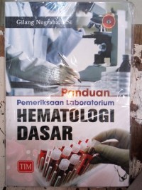 Panduan Pemeriksaan Laboratorium Hematologi Dasar