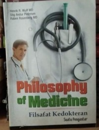 Philosophy of Medicine; Filsafat Kedokteran