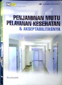 penjaminan mutu pelayanan kesehatan