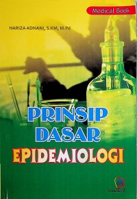 Prinsip Dasar Epidemiologi