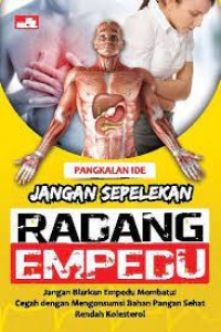 Jangan Sepelekan Radang Empedu