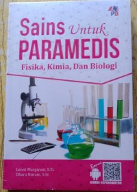 Sains untuk Paramedis: Fisika, Kimia, dan Biologi