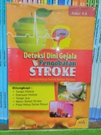 Deteksi dini gejala dan pengobatan stroke