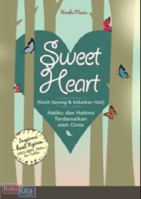 Sweet Heart: Kasih Sayang & Kebaikan Hati