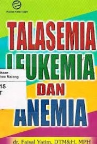 Talasemia, Leukemia, dan Anemia