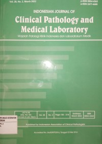 Indonesian Journal of Clinical Pathology and Medical Laboratory (IJCPML) Vol.28 No.2 Maret 2022 (jurnal)