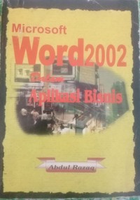 Microsoft Word 2002 dalam Aplikasi Bisnis